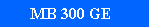 MB 300 GE